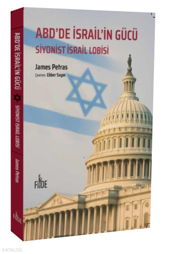 ABD'de İsrail'in Gücü - Siyonist İsrail Lobisi