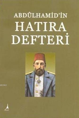 Abdülhamid'in Hatıra Defteri