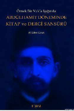 Abdülhamit Döneminde Kitap ve Dergi Sansürü
