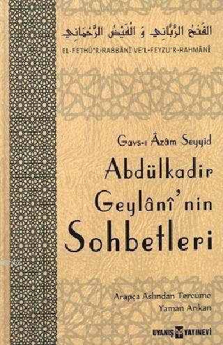 Abdülkadir Geylani'nin Sohbetleri (Ciltli)