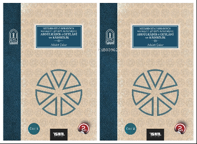 Abdülkadiri Geylani ve Kadirilik 2 Cilt Takım