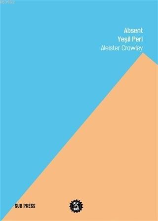 Absent; Yeşil Peri
