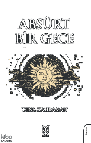 Absürt Bir Gece;Gerçek Bir Sevda Hikayesi