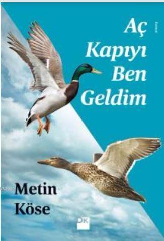 Aç Kapıyı Ben Geldim