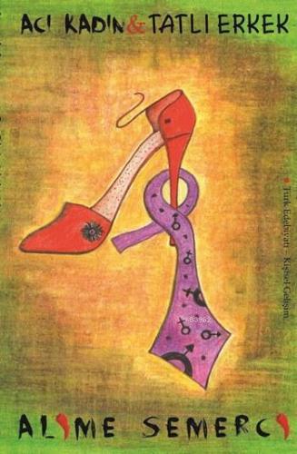 Acı Kadın - Tatlı Erkek