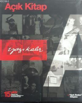 Açık Kitap Yazı Kalır (2. El)