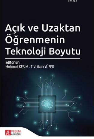 Açık ve Uzaktan Öğrenmenin Teknoloji Boyutu