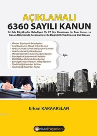 Açıklamalı 6360 Sayılı Kanun