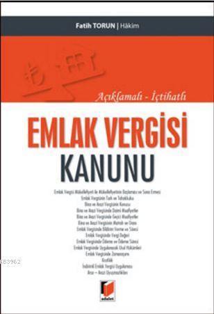 Açıklamalı-İçtihatlı Emlak Vergisi Kanunu