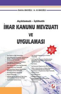 Açıklamalı - İçtihatlı| İmar Kanunu Mevzuatı ve Uygulaması