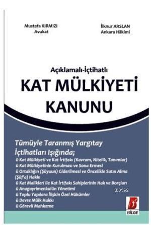 Açıklamalı - İçtihatlı Kat Mülkiyeti Kanunu