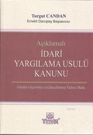 Açıklamalı İdari Yargılama Usulü Kanunu