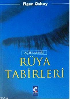 Açıklamalı Rüya Tabirleri