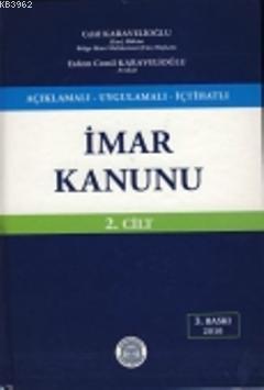Açıklamalı - Uygulamalı - İçtihatlı İmar Kanunu (2 Cilt)
