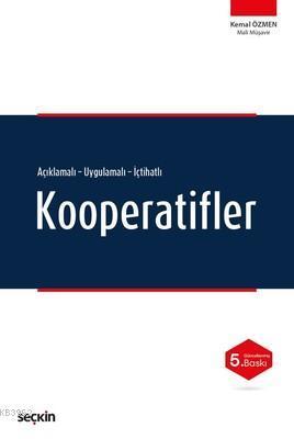 Açıklamalı-Uygulamalı-İçtihatlı Kooperatifler