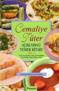 Açıklamalı Yemek Kitabı Cilt: 3