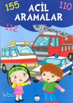 Acil Aramalar