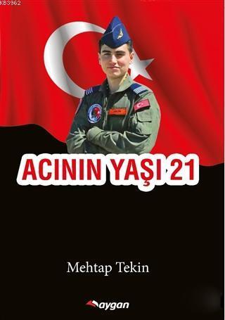 Acının Yaşı 21
