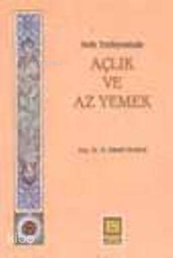 Açlık ve Az Yemek