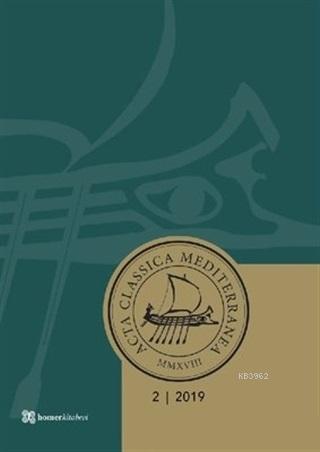 Acta Classica Mediterranea Sayı 2 - 2019