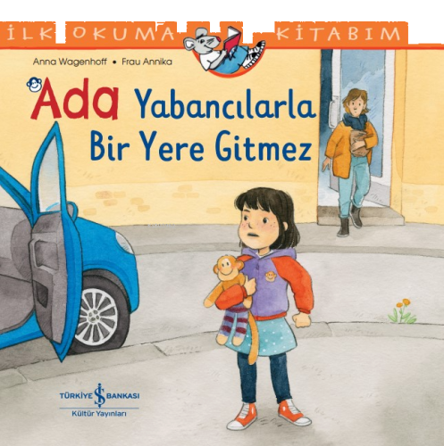 Ada Yabancilarla Bir Yere Gitmez İlk Okuma Kitabim
