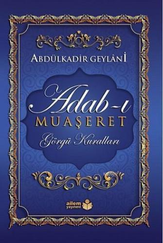 Adab-ı Muaşeret - Görgü Kuralları