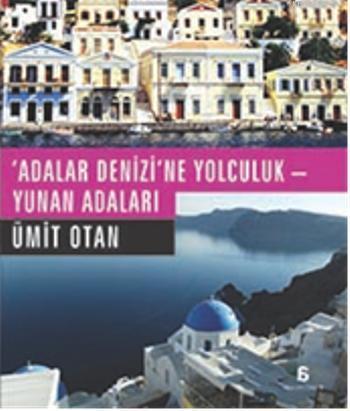 Adalar Denizi'ne Yolculuk; Yunan Adalrı