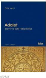 Adalet : İslamî ve Batılı Perspektifler