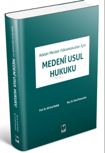 Adalet Meslek Yüksekokulları İçin Medeni Usul Hukuku