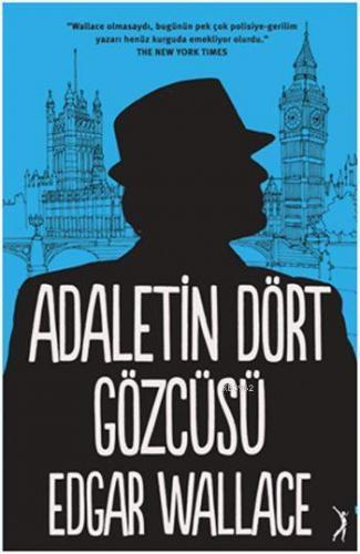 Adaletin Dört Gözcüsü