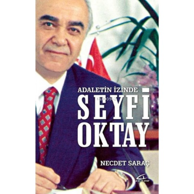 Adaletin İzinde Seyfi Oktay