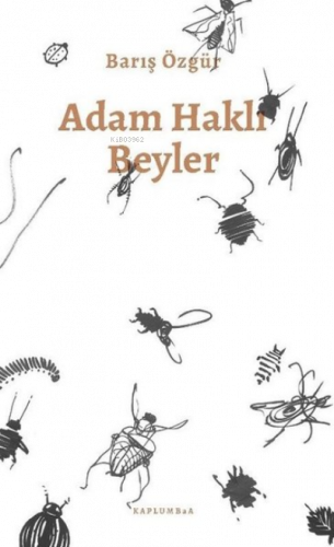 Adam Haklı Beyler