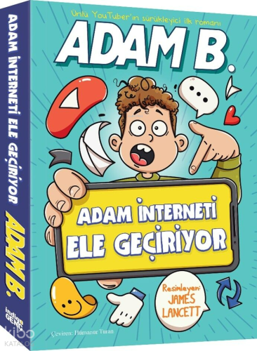 Adam İnterneti Ele Geçiriyor