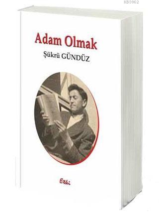 Adam Olmak