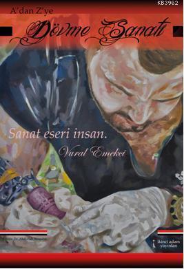 Adan Zye Dövme Sanatı