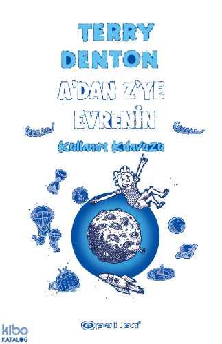 A'dan Z'ye Evrenin Kullanım Kılavuzu