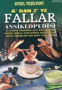 A'dan Z'ye Fallar Ansiklopedisi