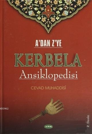 A'dan Z'ye Kerbela Ansiklopedisi
