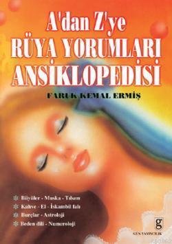 A'dan Z'ye Rüya Yorumları Ansiklopedisi