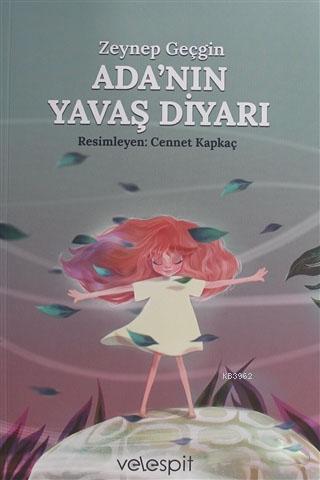 Ada'nın Yavaş Diyarı