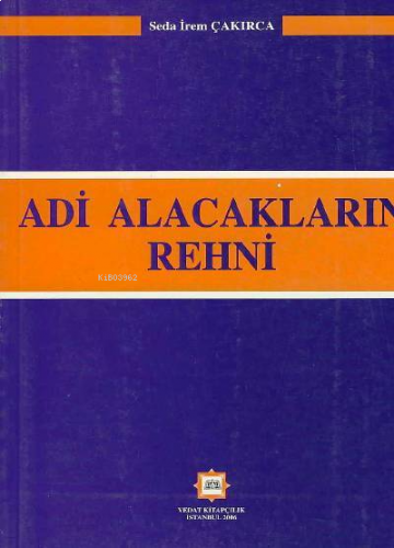 Adi Alacakların Rehni