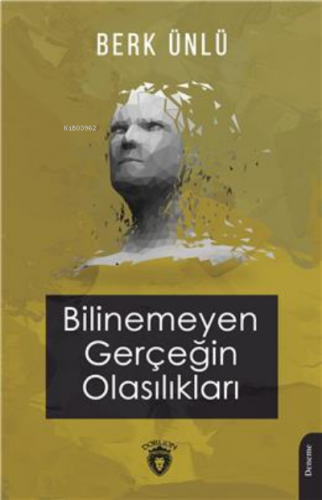 Adı	Bilinemeyen Gerçeğin Olasılıkları