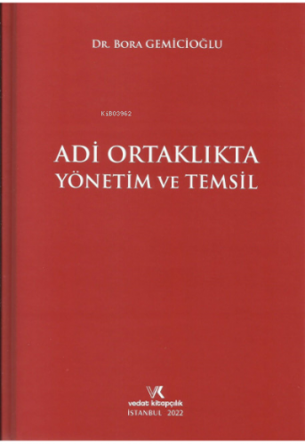 Adi Ortaklıkta Yönetim ve Temsil