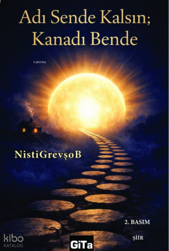 Adı Sende Kalsın, Kanadı Bende