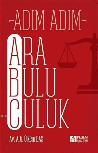 Adım Adım Arabuluculuk