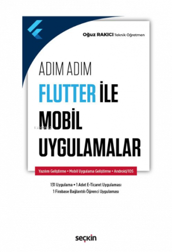 Adım Adım Flutter ile Mobil Uygulamalar