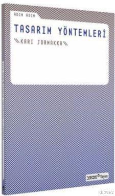 Adım Adım Tasarım Yöntemleri