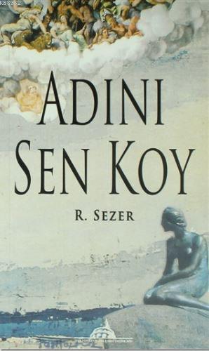 Adını Sen Koy
