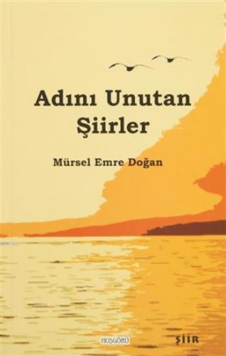 Adını Unutan Şiirler