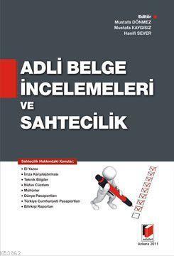 Adli Belge İncelemeleri ve Sahtecilik